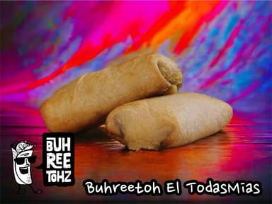 Burrito El Todas Mias