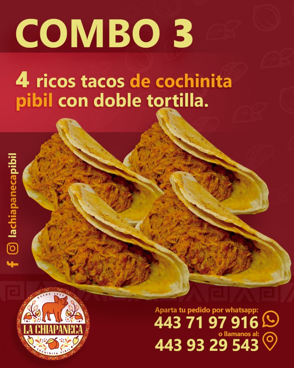 Combo 3: Cuatro Tacos de Cochinita Pibil