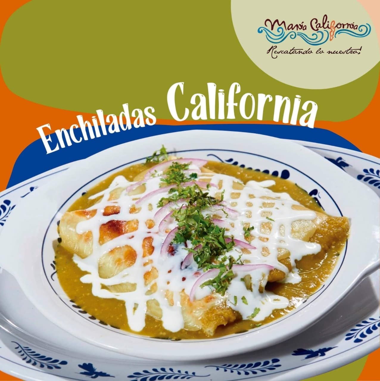 Enchiladas California