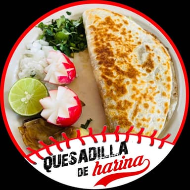 Quesadilla de Harina