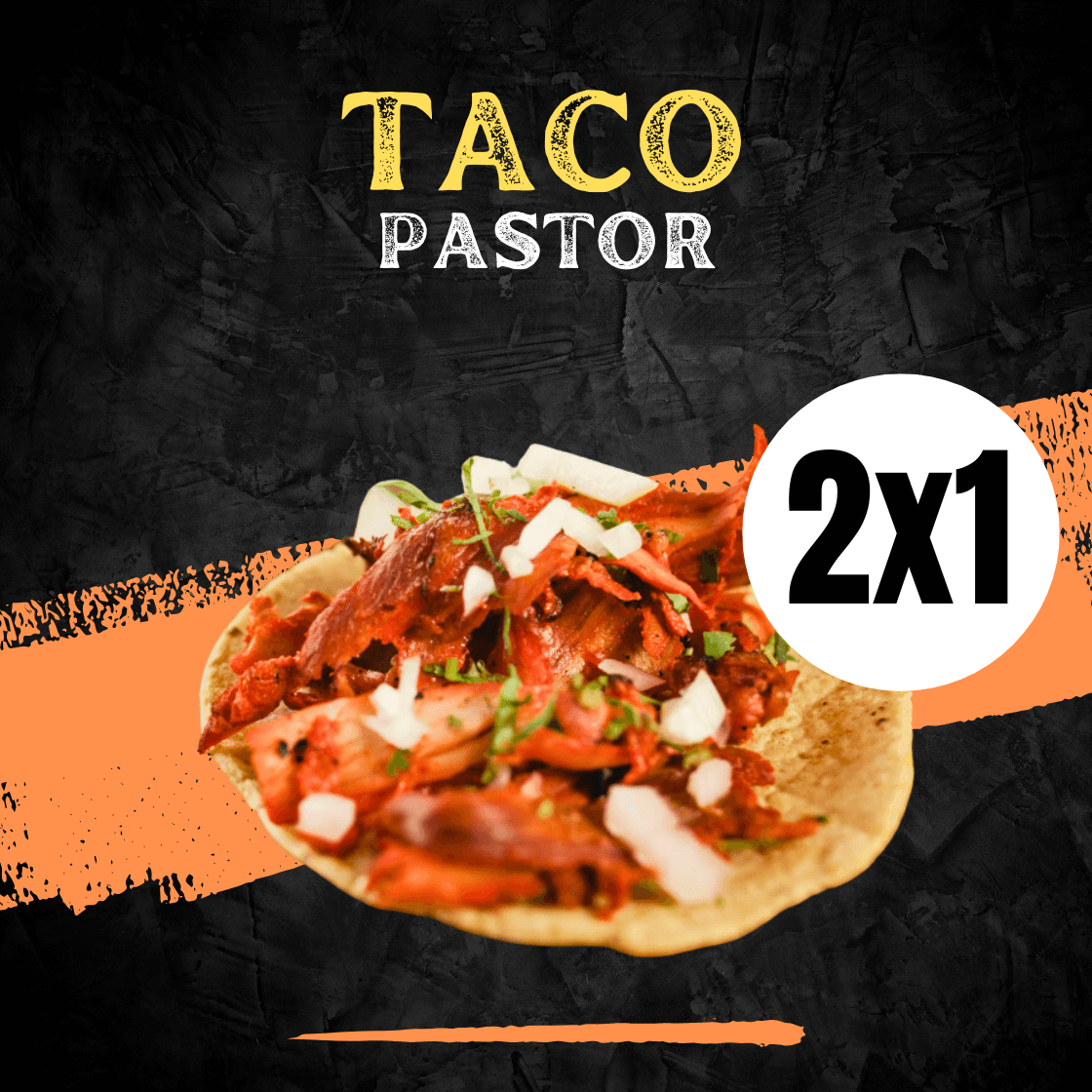 Taco de Pastor 2X1