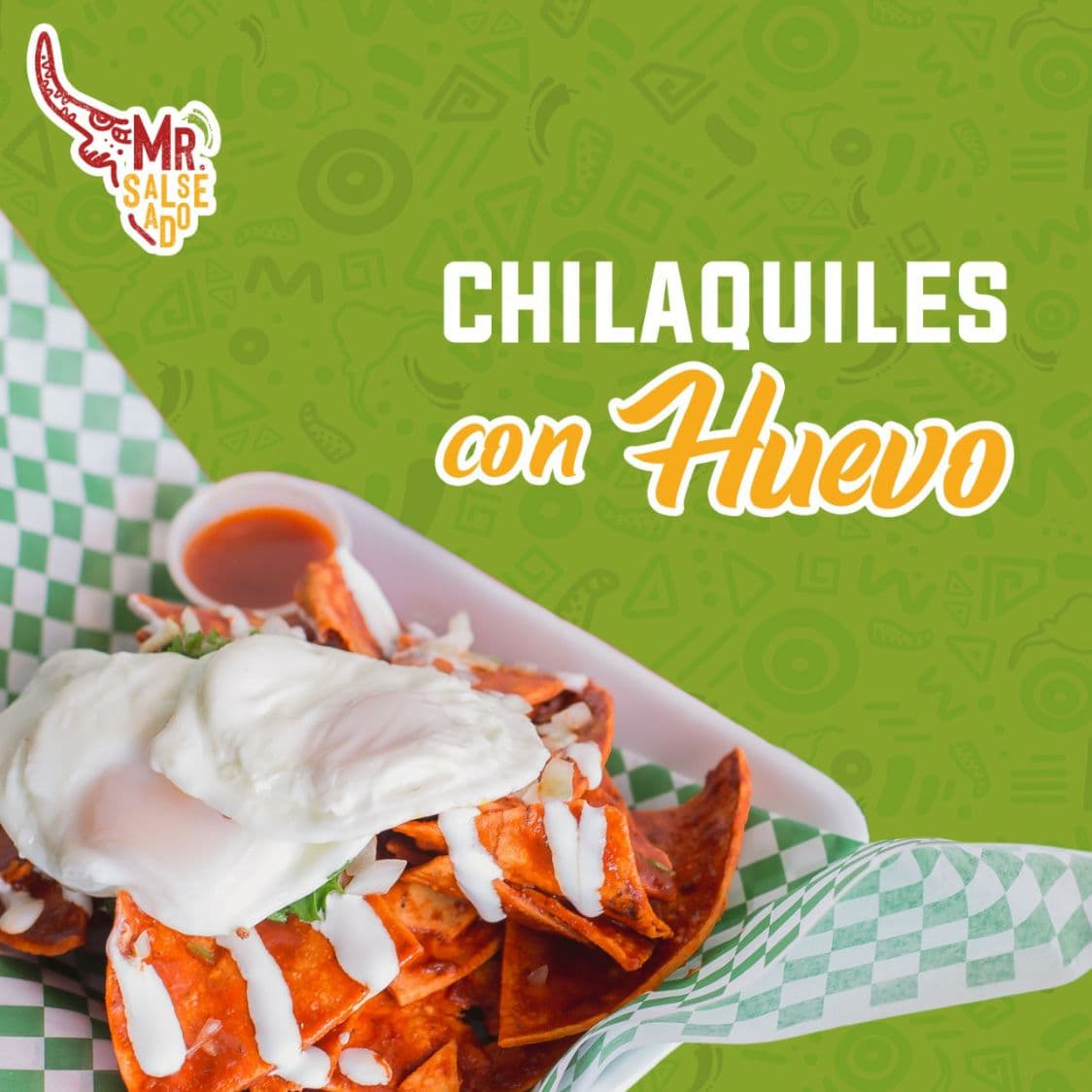 Chilaquiles con Huevo.