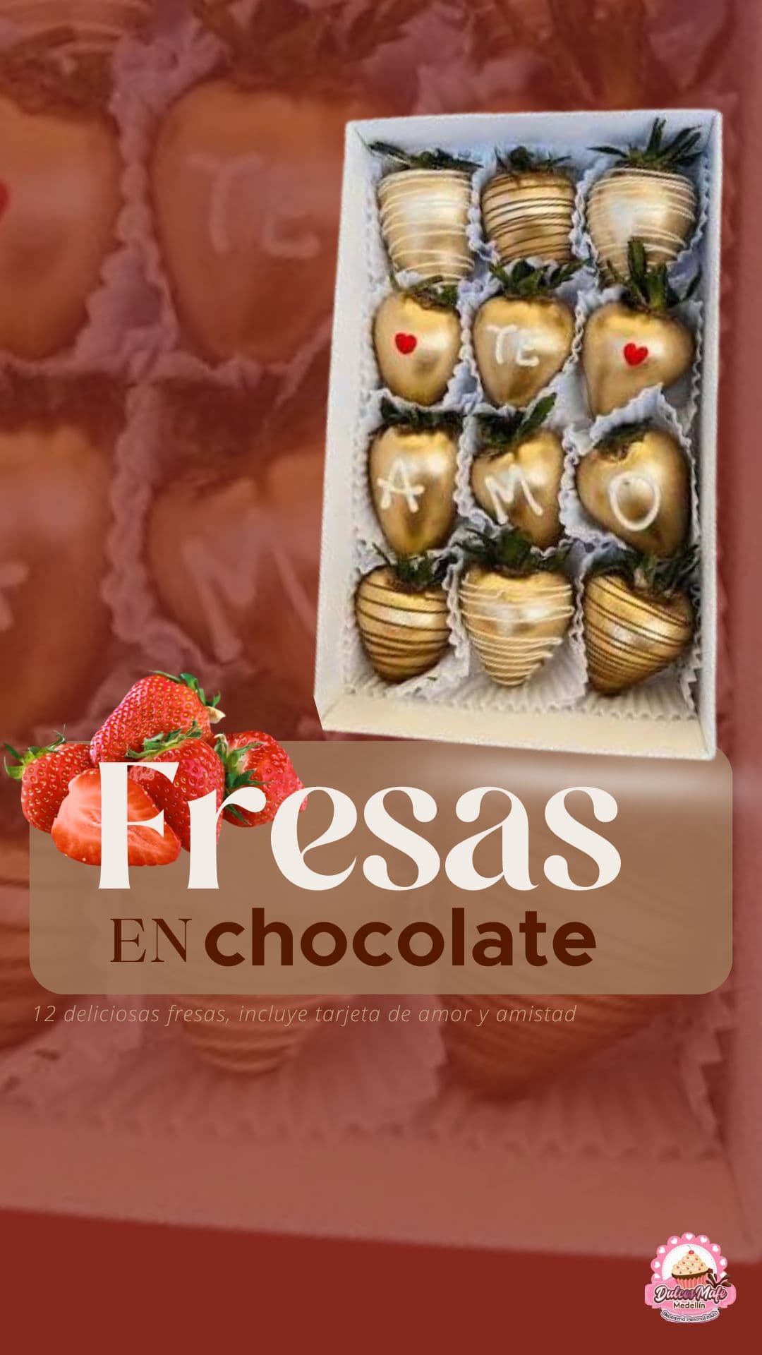 Fresas  con chocolate te amo