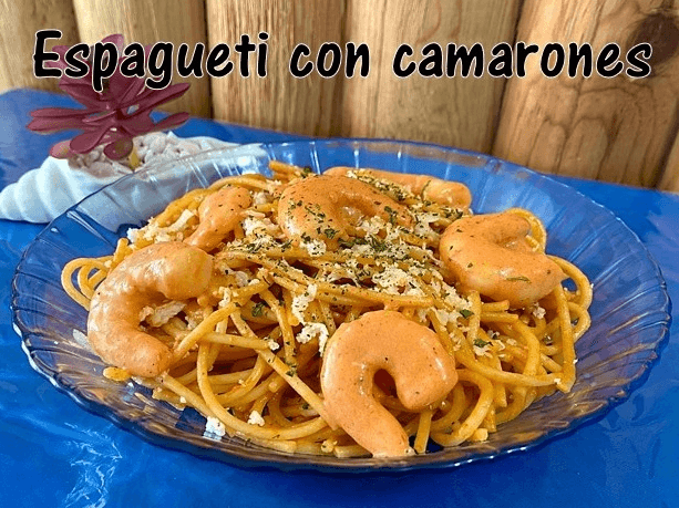 Espagueti con Camarones