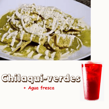 Chilaquiles Verdes + Agua Fresca