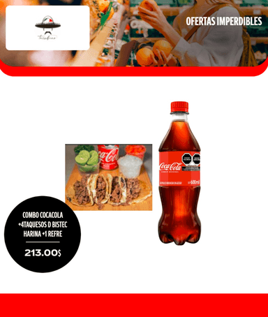Combo-Coca, 4 Tacos de Harina + Coca