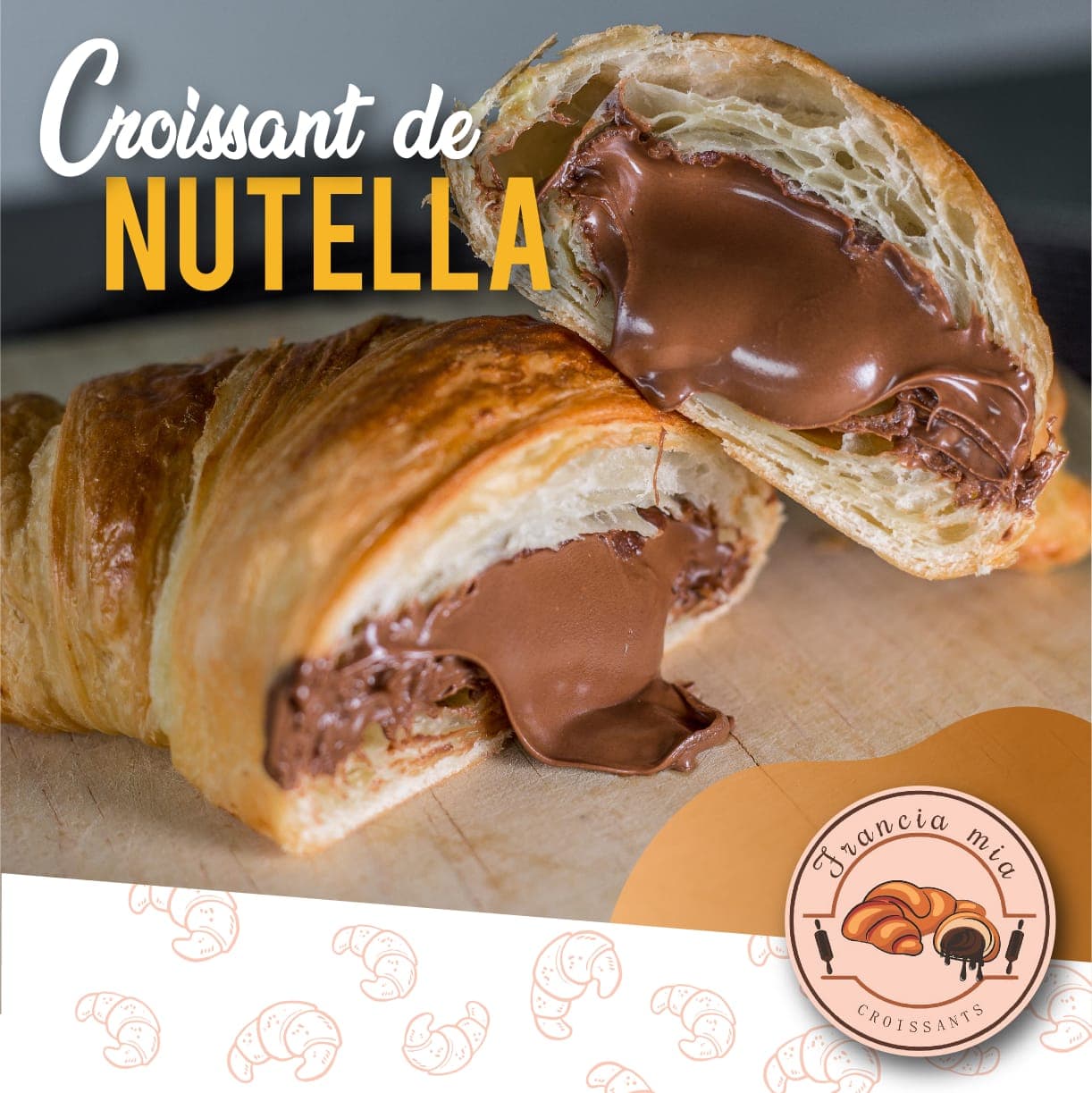 Croissant de NUTELLA