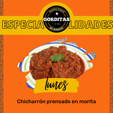 Gordita de Chichcarrón Prensado en Morita