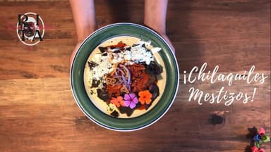 Chilaquiles Mestizos