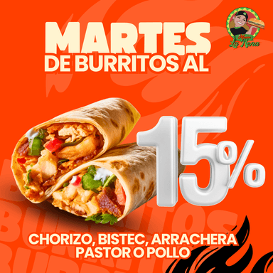 PROMO MARTES Burritos al 15% de Descuento