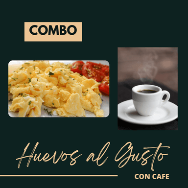 Huevo al Gusto + 1 Café