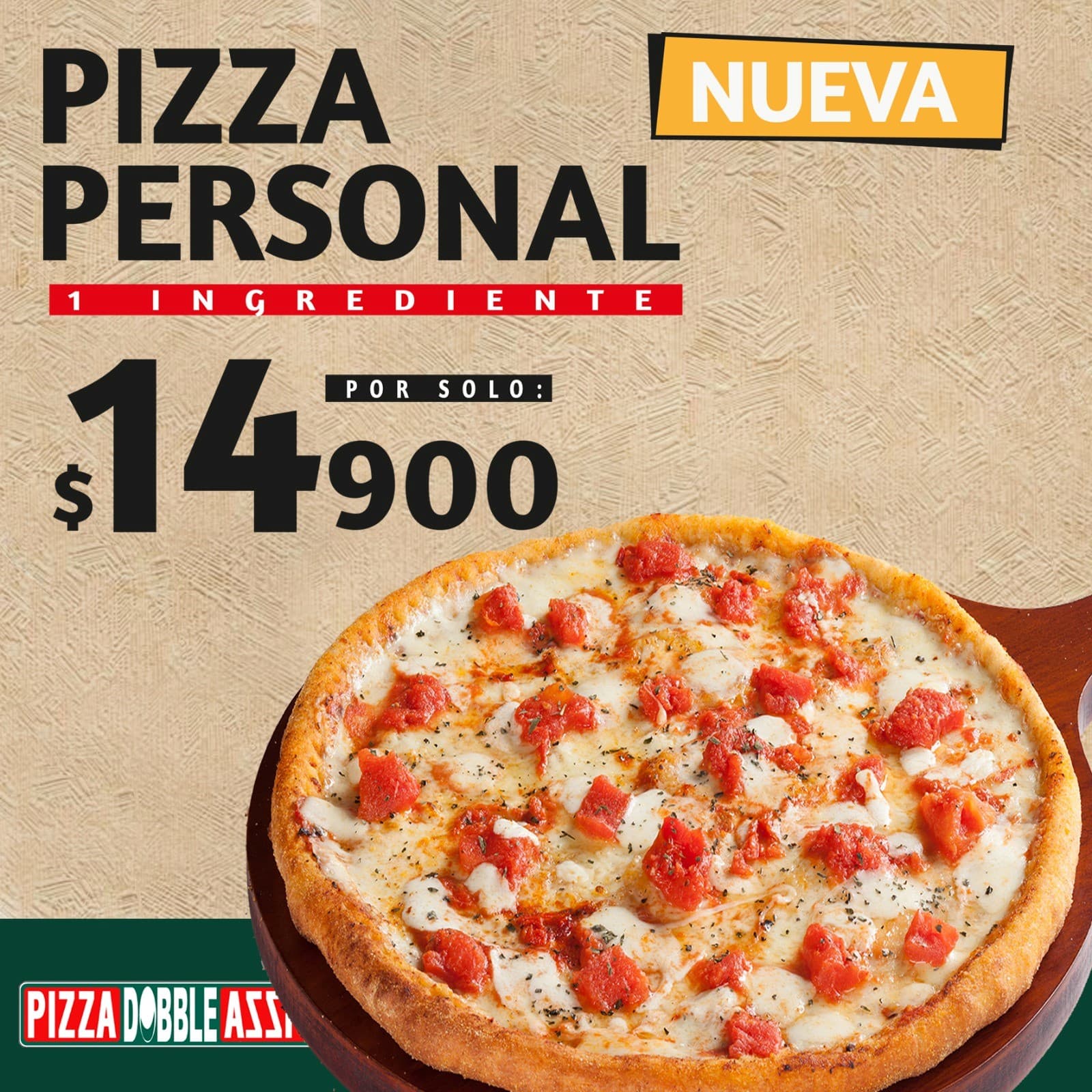 Pizza Personal 1 Ingrediente