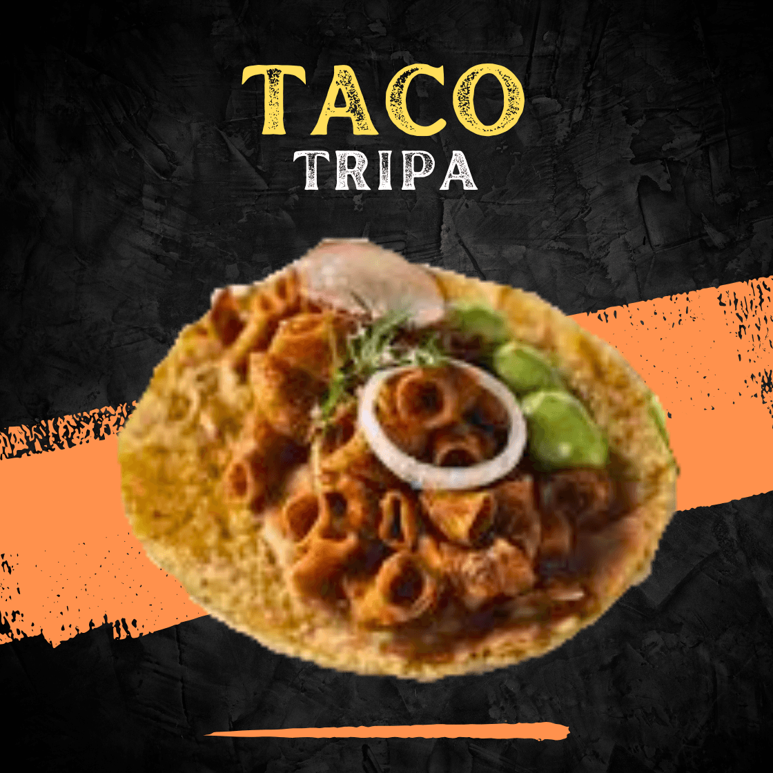 Taco de Tripa