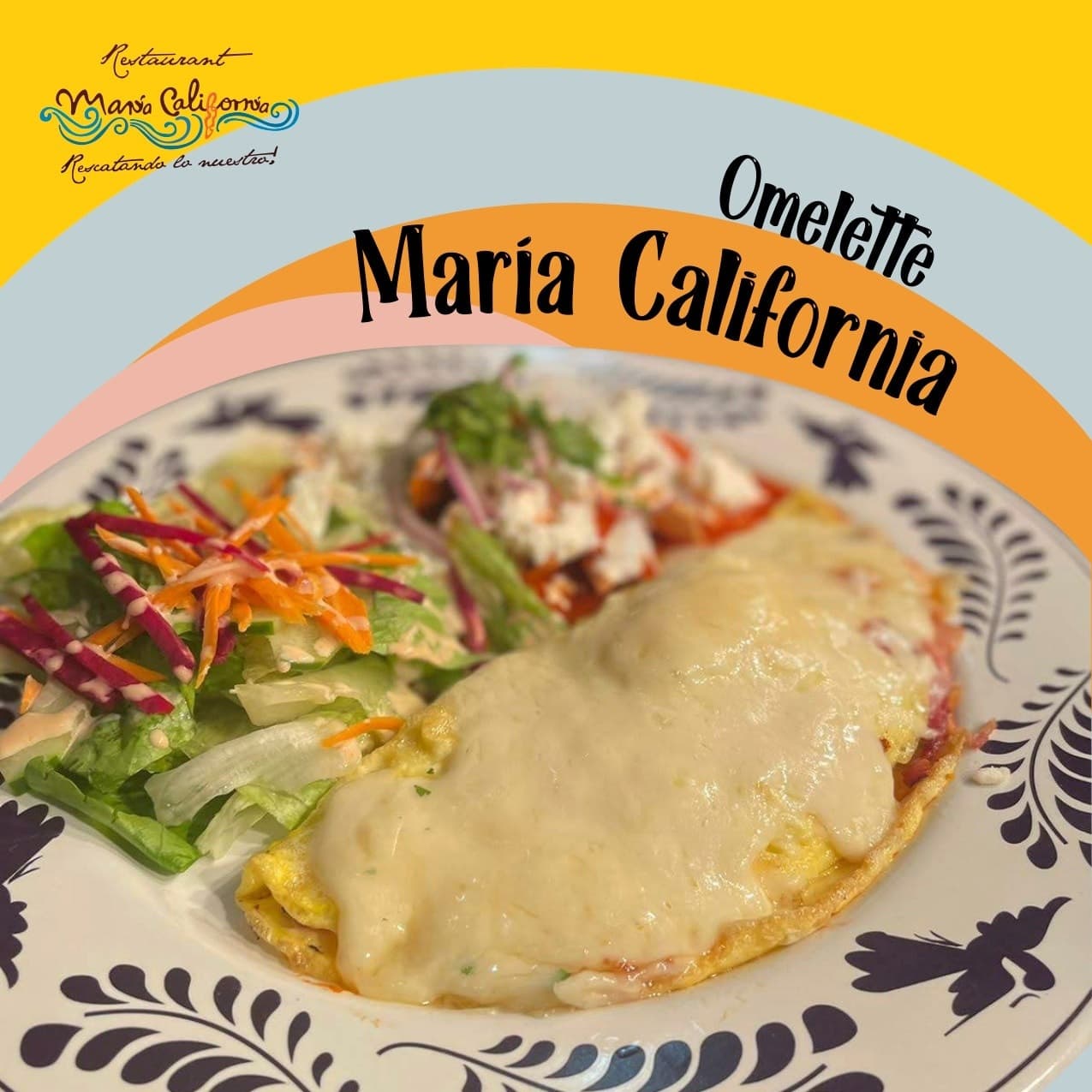 Omelette María California