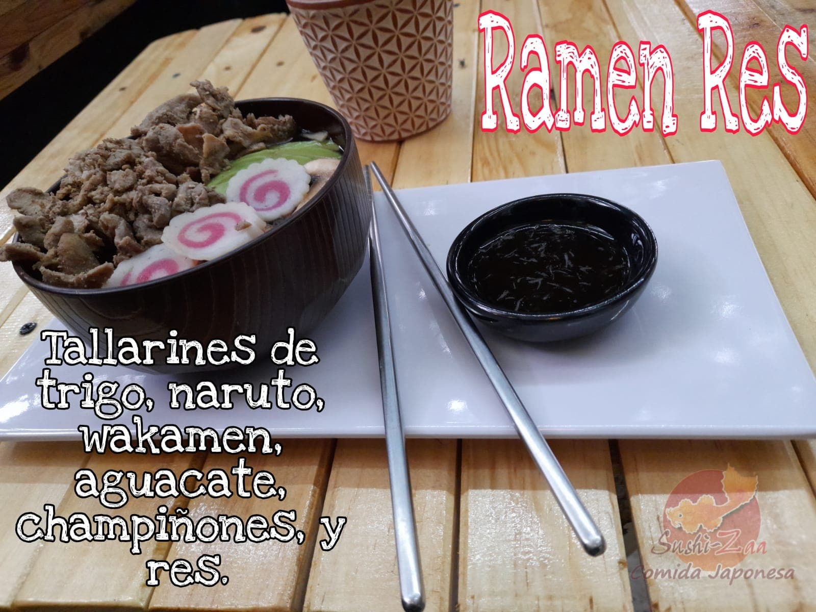 Ramen Arrachera