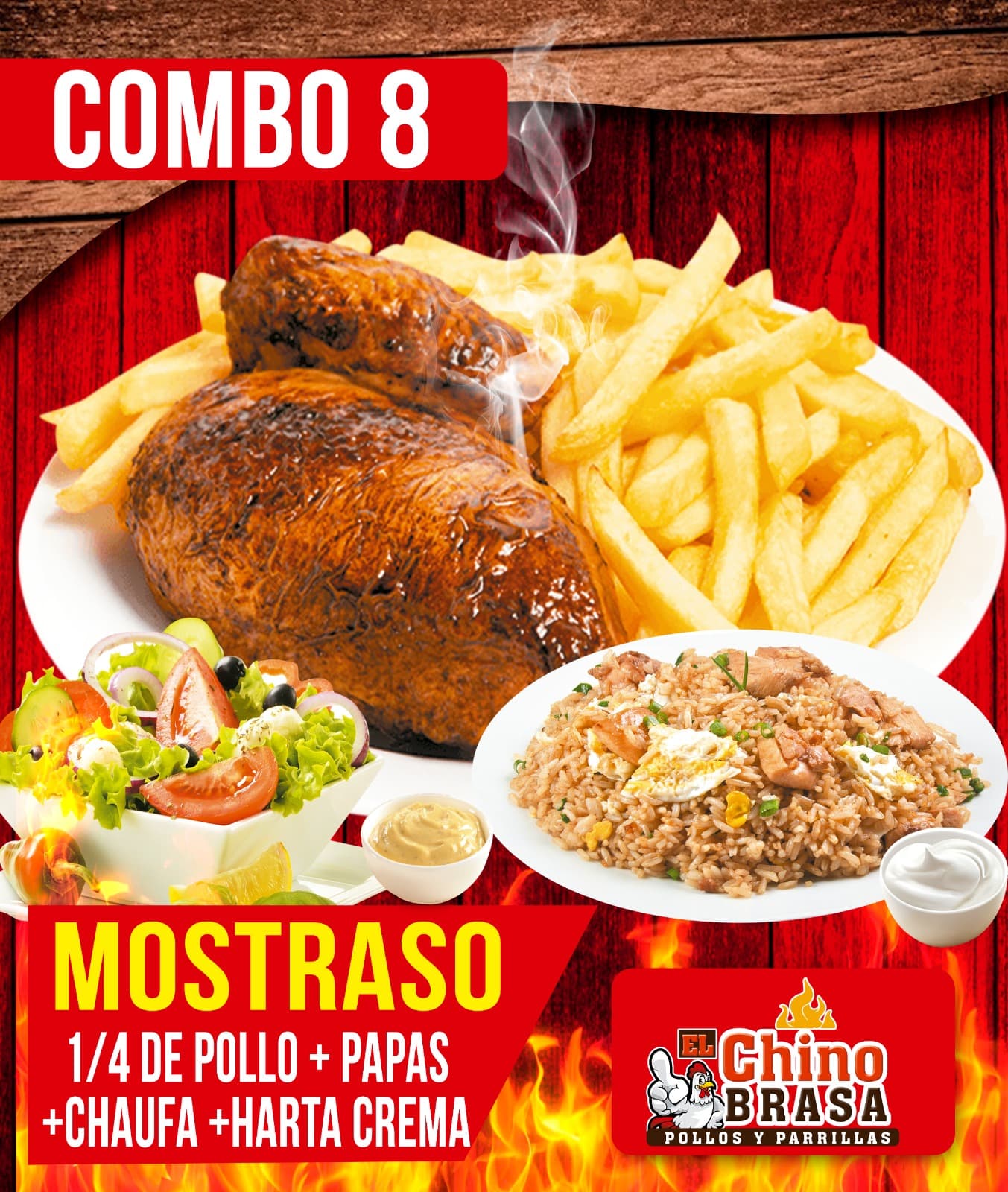 C8: Mostrazo (1/4 Pollo más Chaufa)