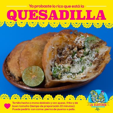 Quesadillas