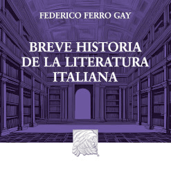 BREVE HISTORIA DE LA LITERATURA ITALIANA