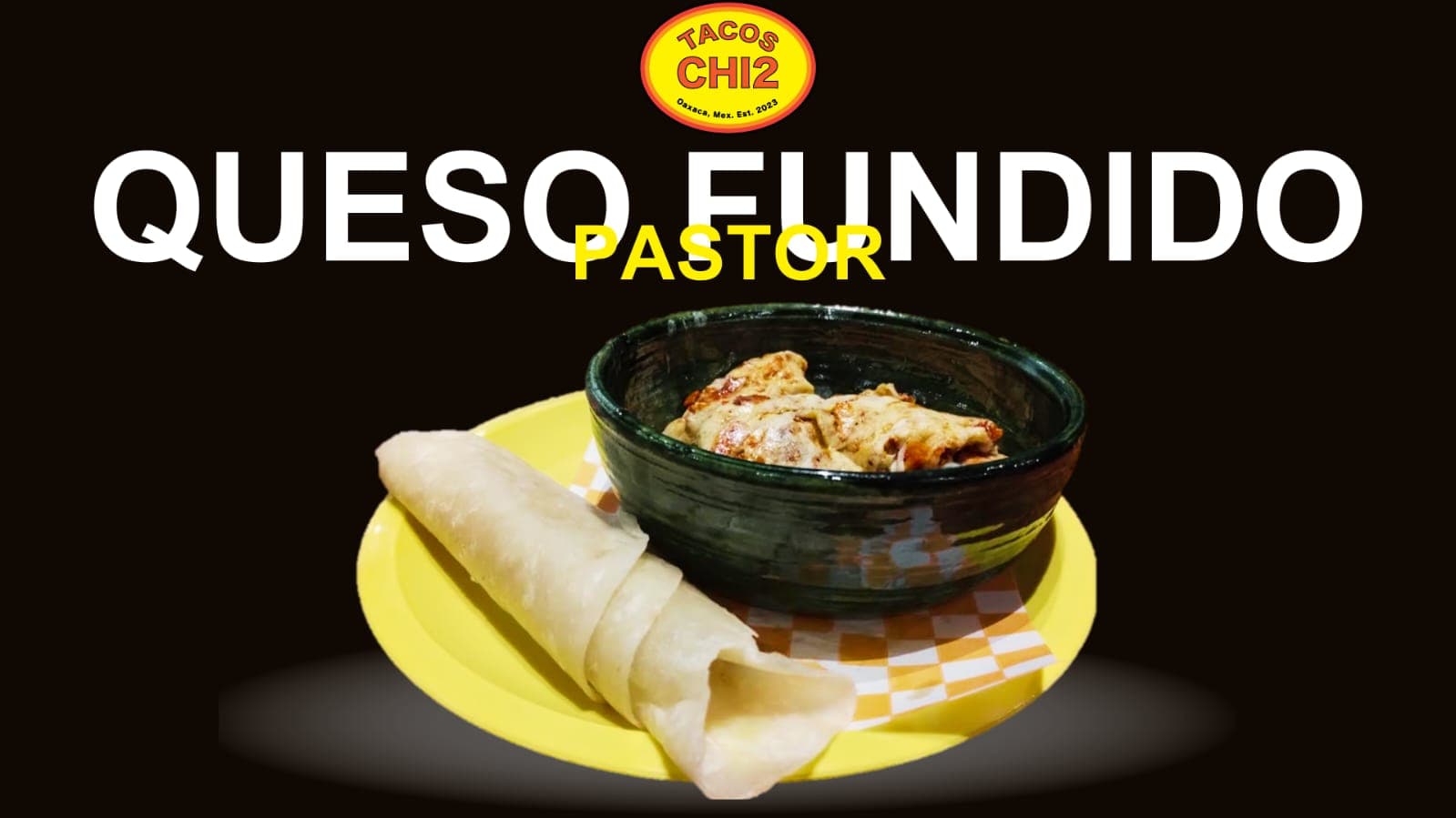 Queso Fundido con Pastor