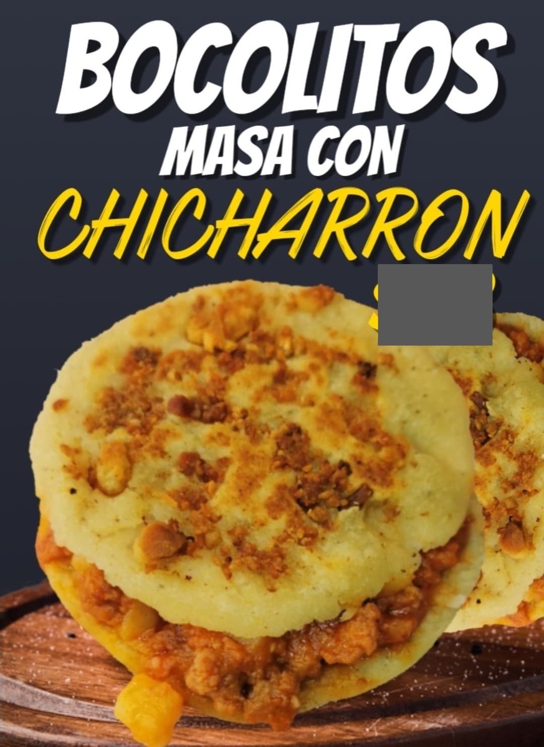 Bocol Masa con Chicharrón.