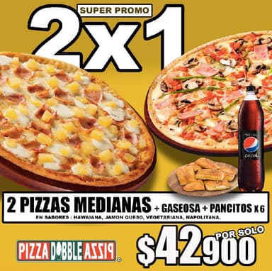 2 Pizzas Medianas + Gaseosa 1.5 + Pancitos x6