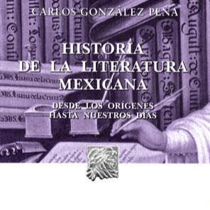 HISTORIA DE LA LITERATURA MEXICANA