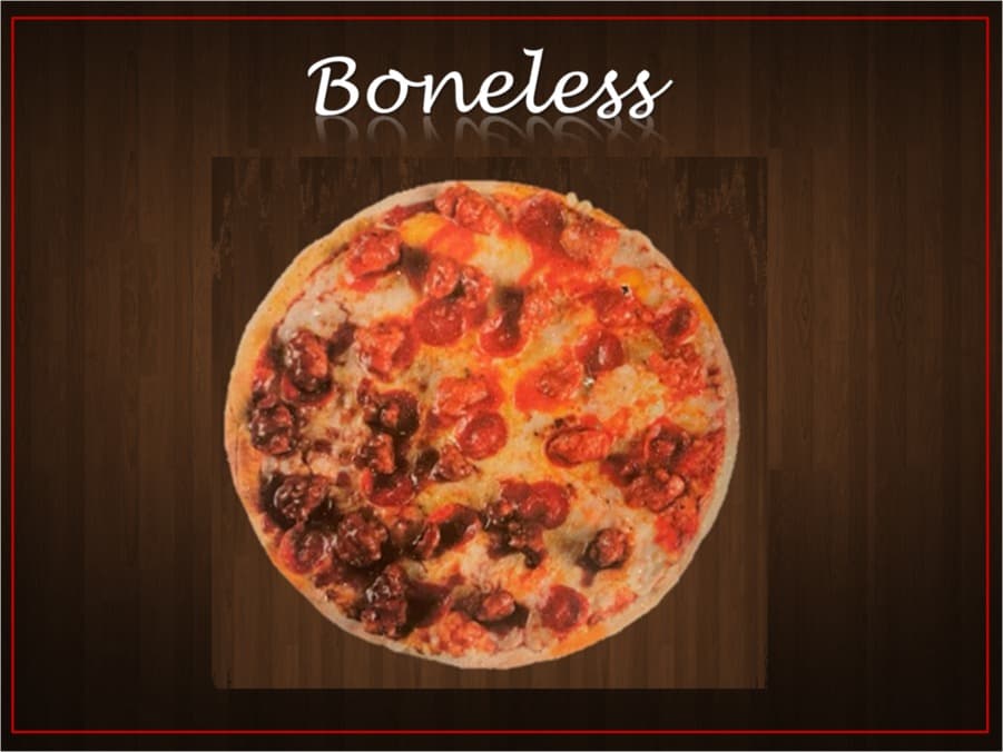 Pizza Boneless