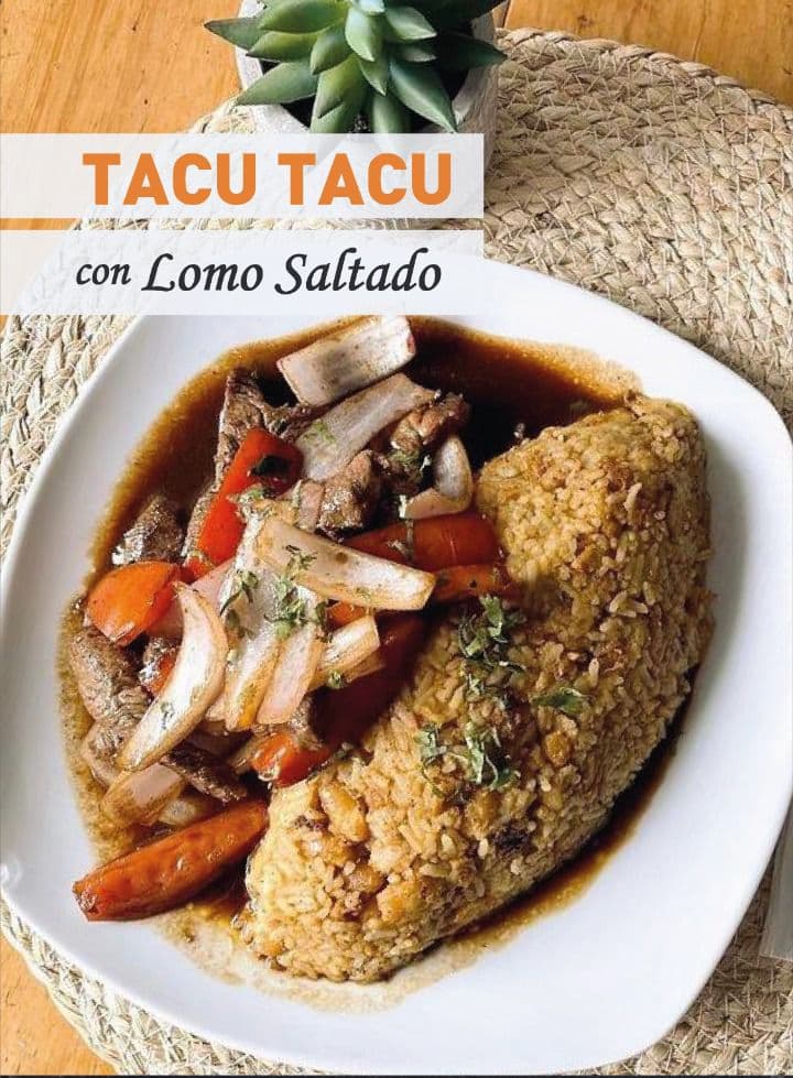 Tacu Tacu con Lomo Saltado