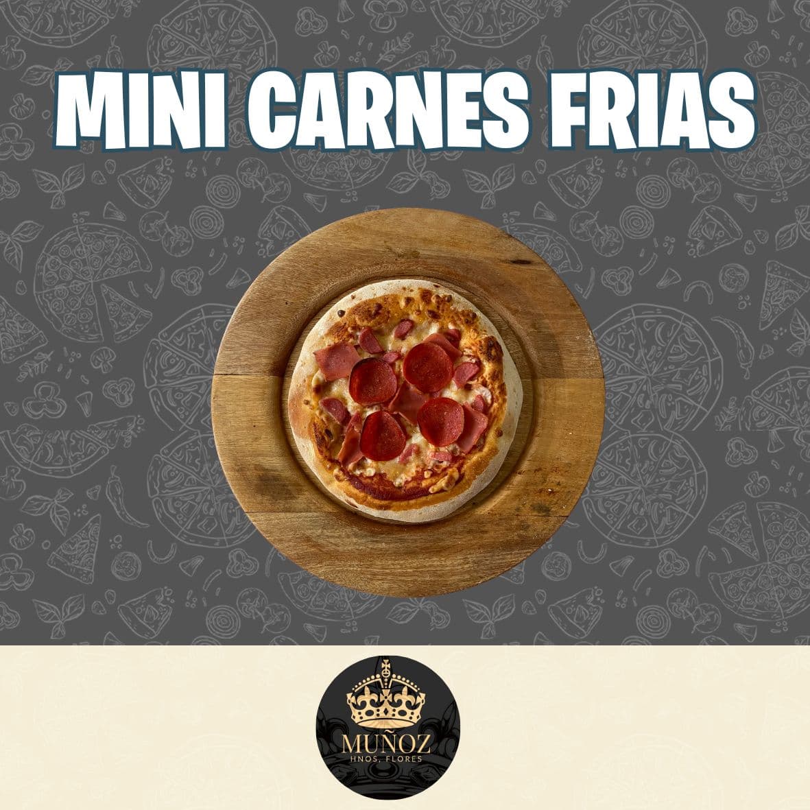 Pizza Personal Carnes Frías