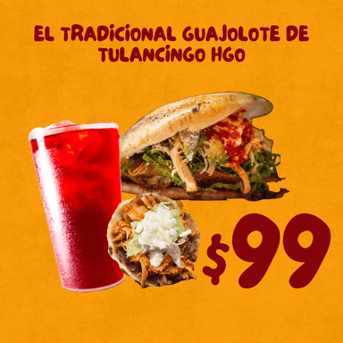 1 Guajolote Pollo + 1 Sope Tinga + REGALO Agua