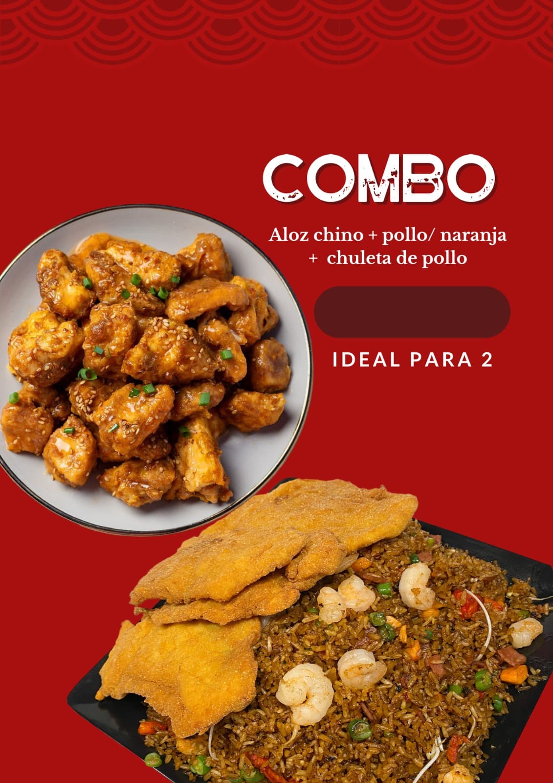 Combo Aloz Chino + Pollo Naranja + Chuleta Pollo