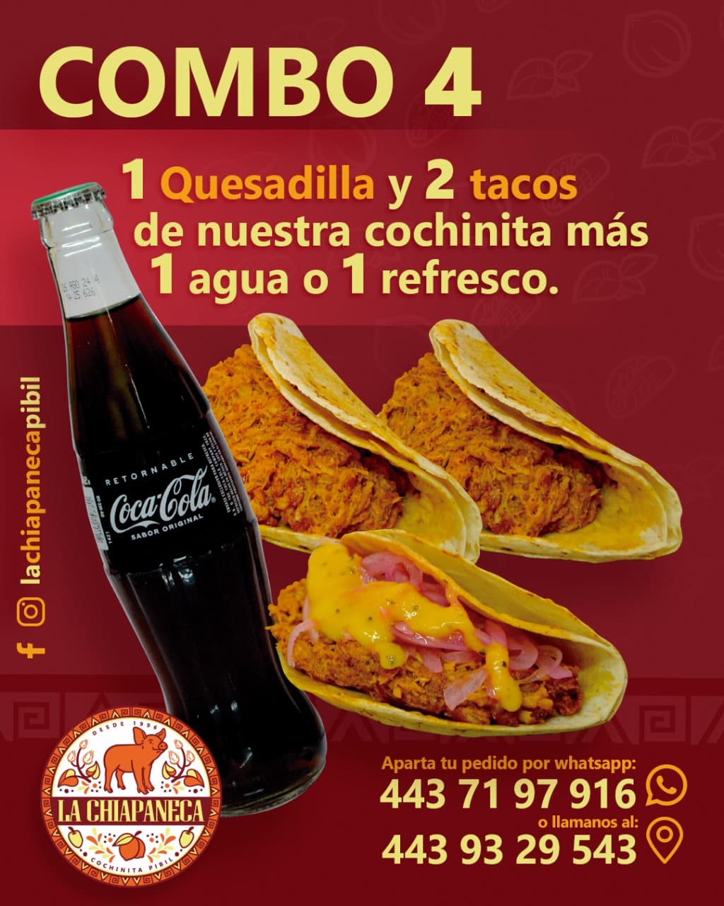 Combo 4: Una Quesadilla, Dos Tacos y Bebida