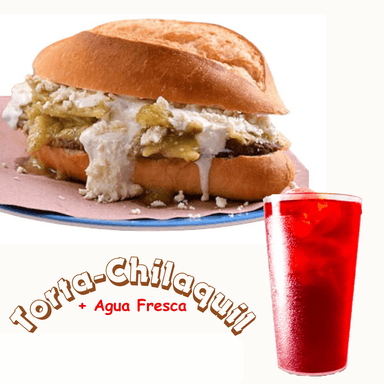 Torta de Chilaquiles + Agua Fresca