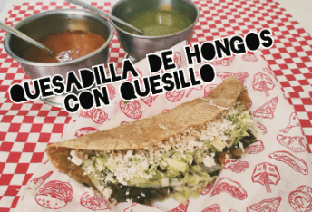 Quesadilla de Champiñón