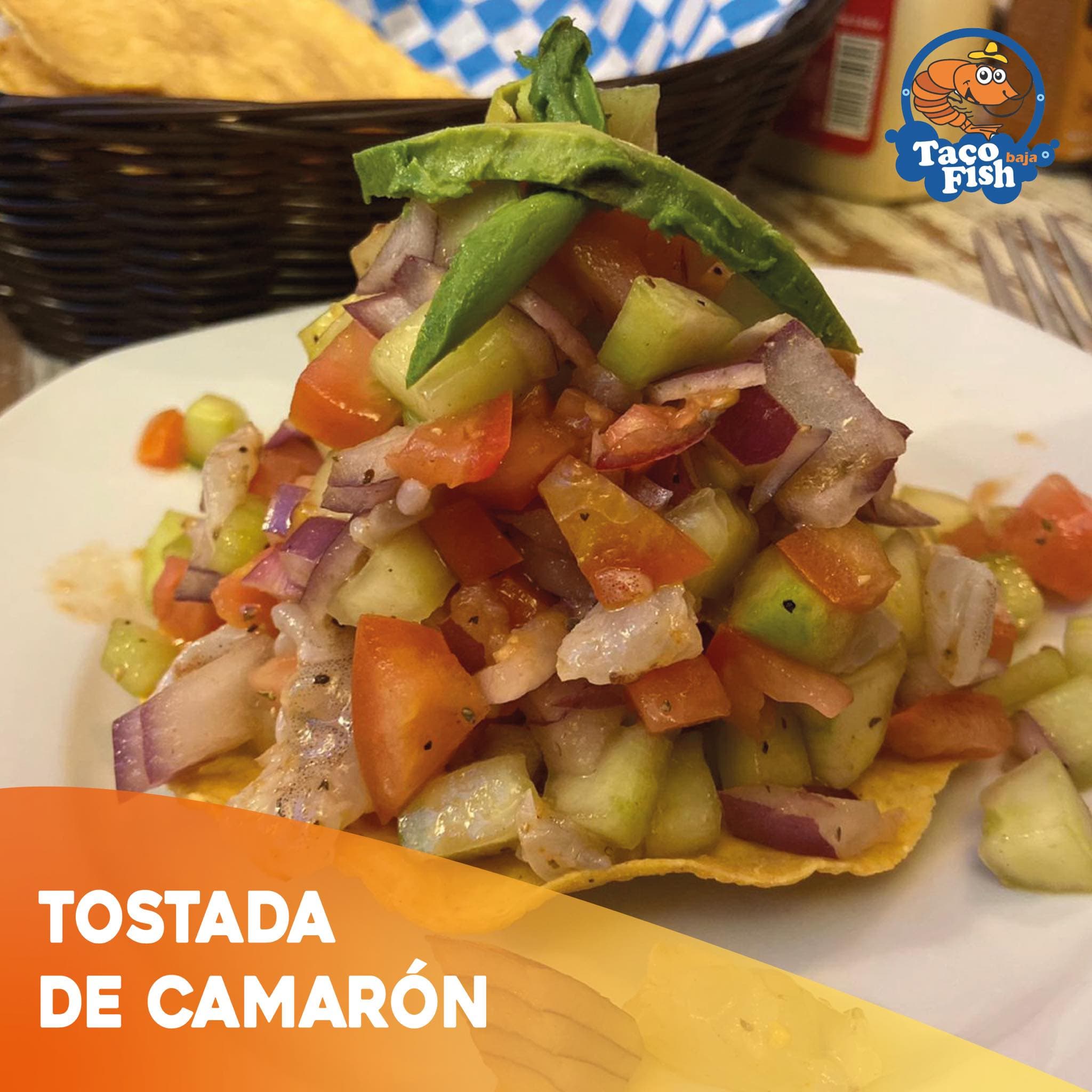 Tostada de Camarón