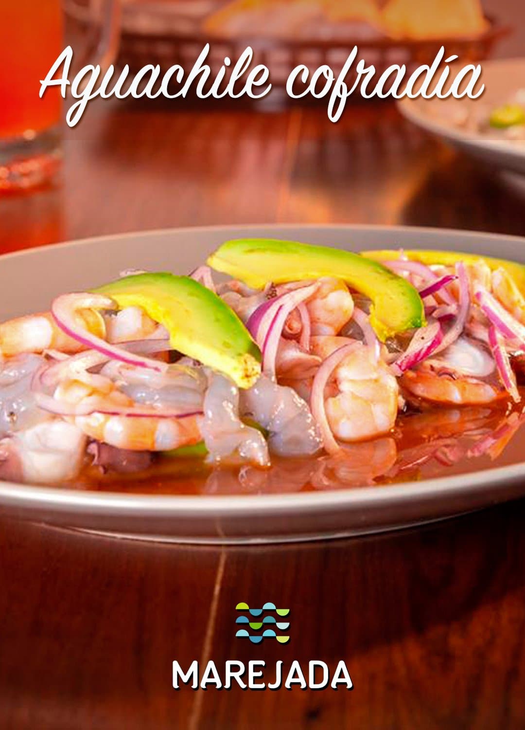 Aguachile Cofradia