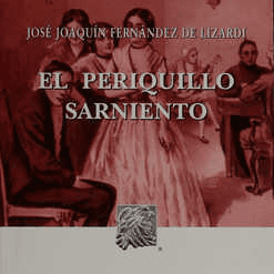 EL PERIQUILLO SARNIENTO