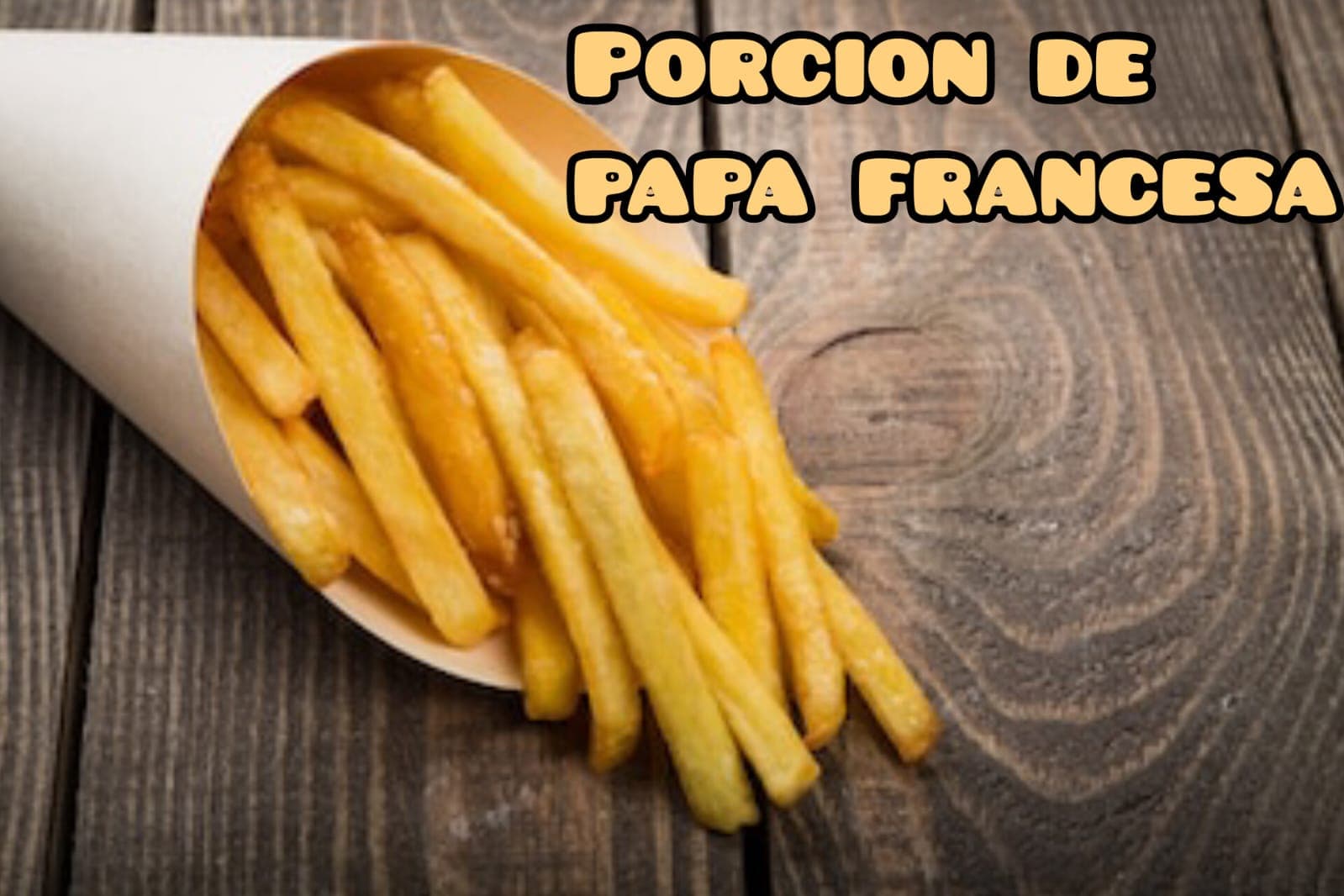 Porción de Papa Francesa