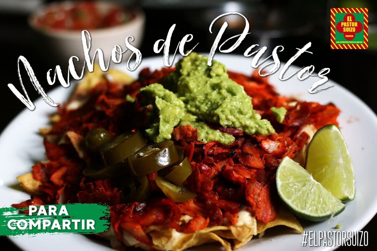 Nachos de Pastor + 3 Gringas