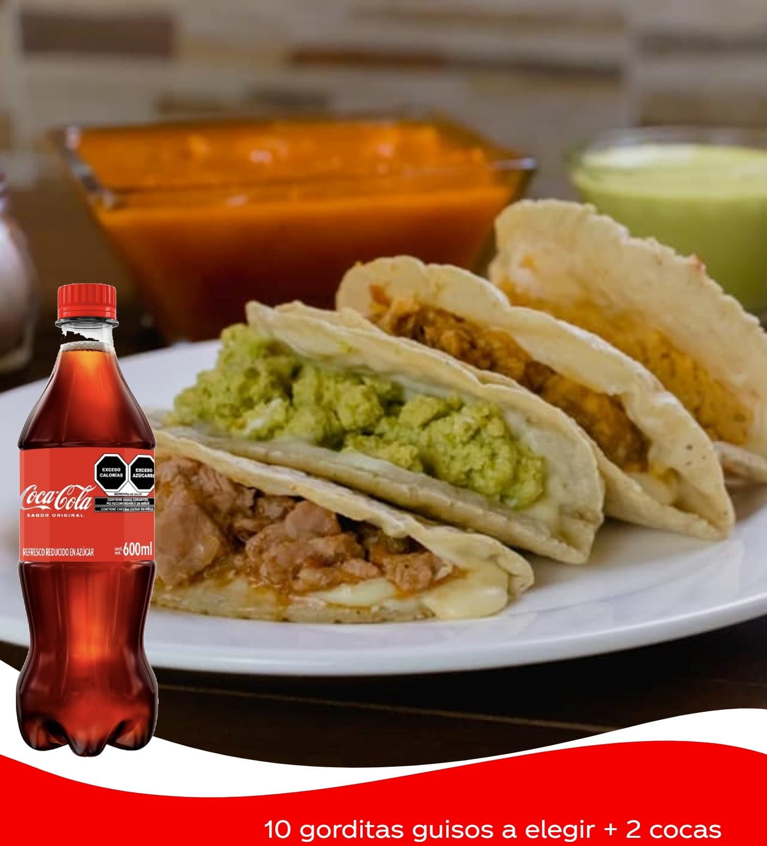 Combo Coca Cola 1 + 10 Gorditas + 2 Cocas 600ml