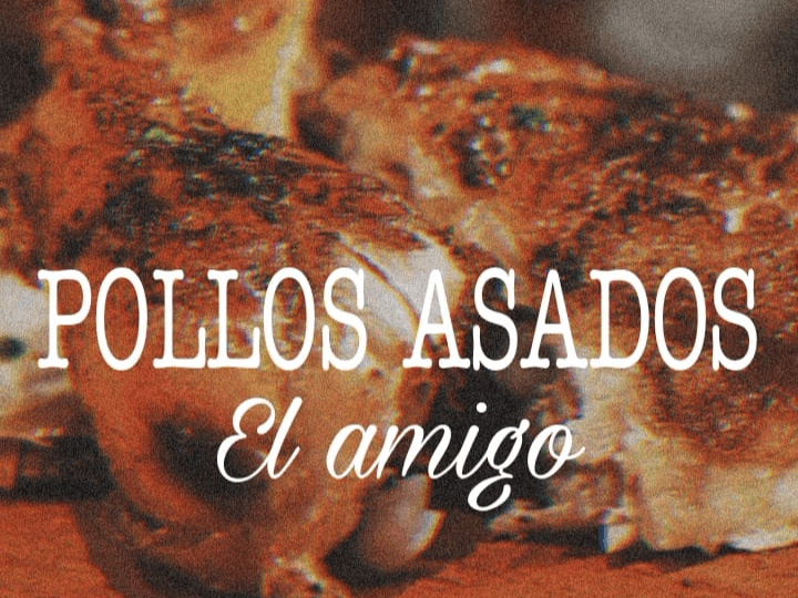 Pollos Asados El Amigo