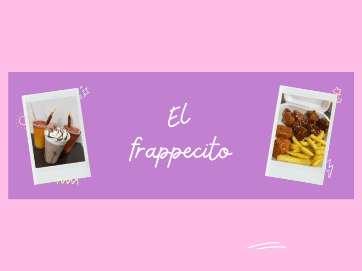 El frappecito