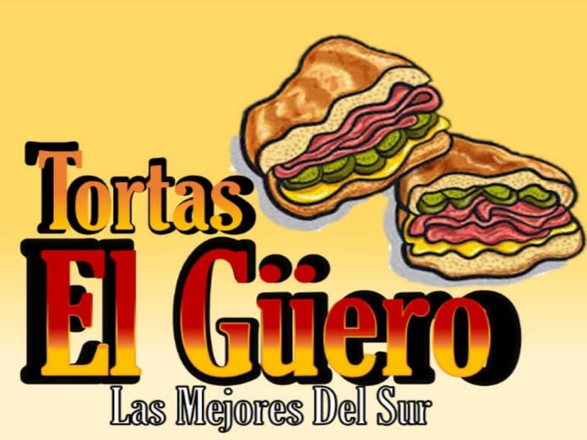 Tortas El Güero