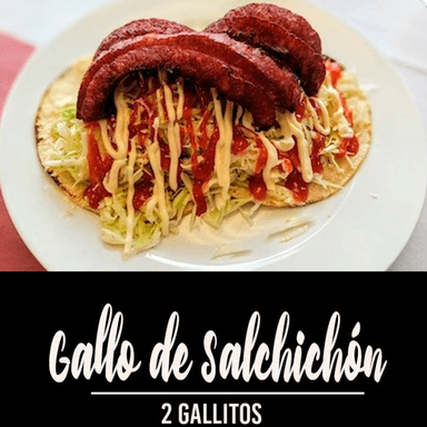 2 Gallos de Salchichón.