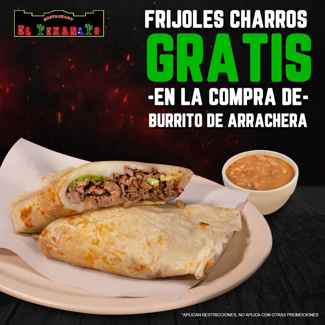 Promo- Burrito Arrachera + Frijoles Charros Gratis
