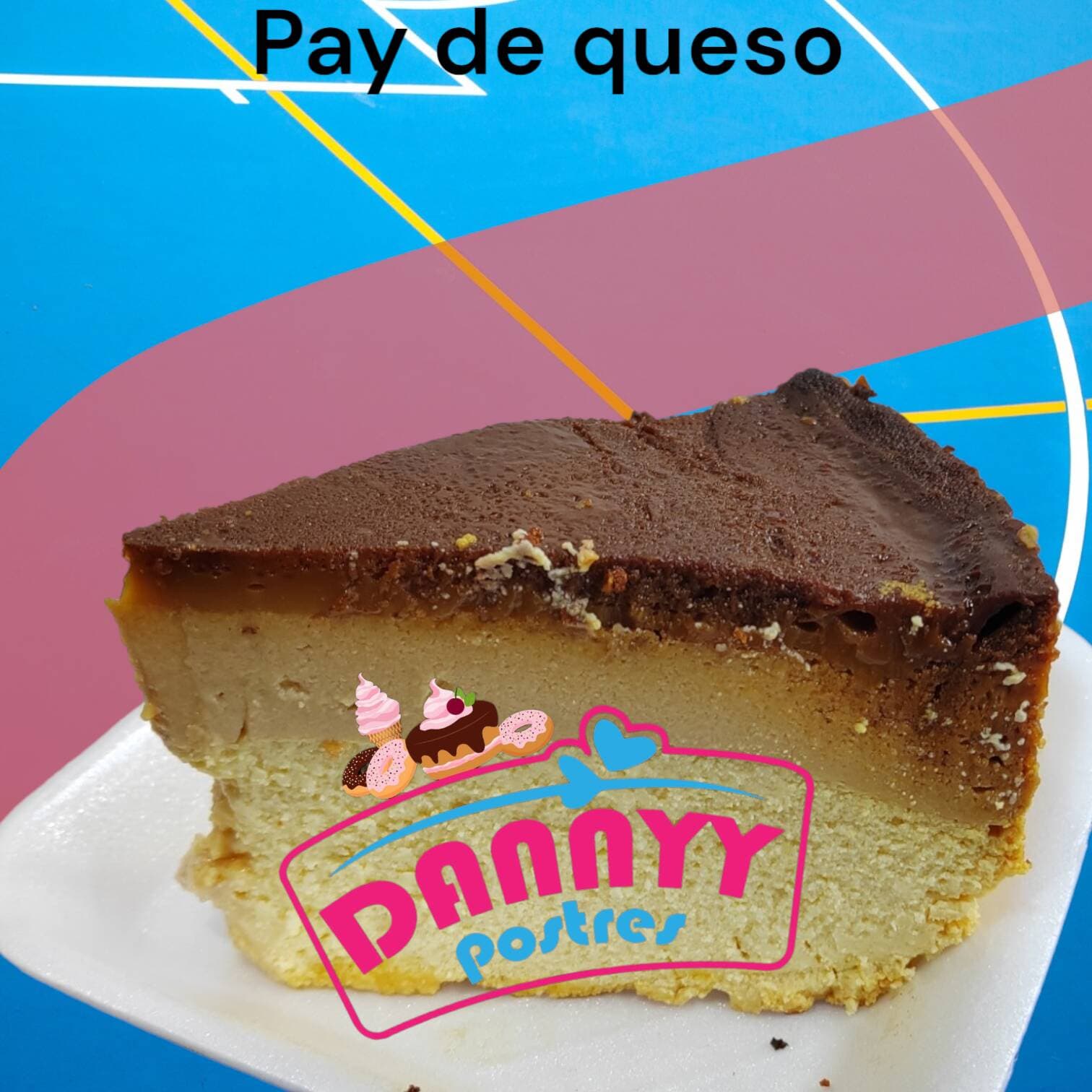 Flan con Pay de Queso