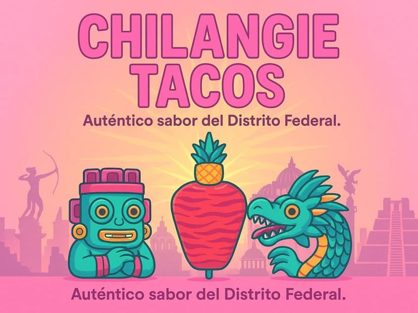 Chilangie Tacos