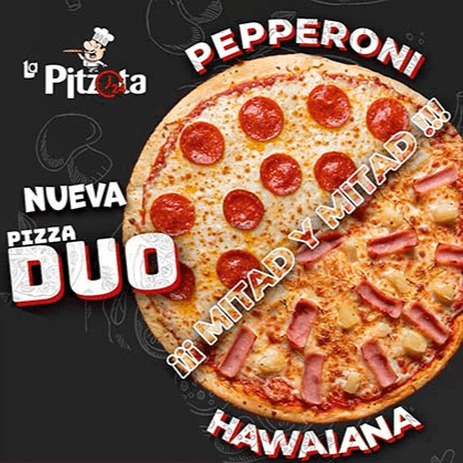 Pizza Dúo Pepperoni y Hawaiana.