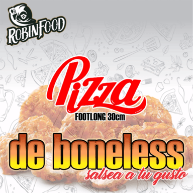 DE BONELESS PIZZA FOOTLONG