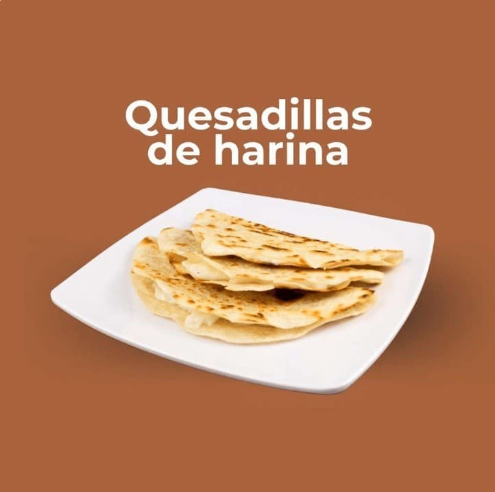 Quesadillas De Harina